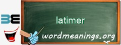 WordMeaning blackboard for latimer